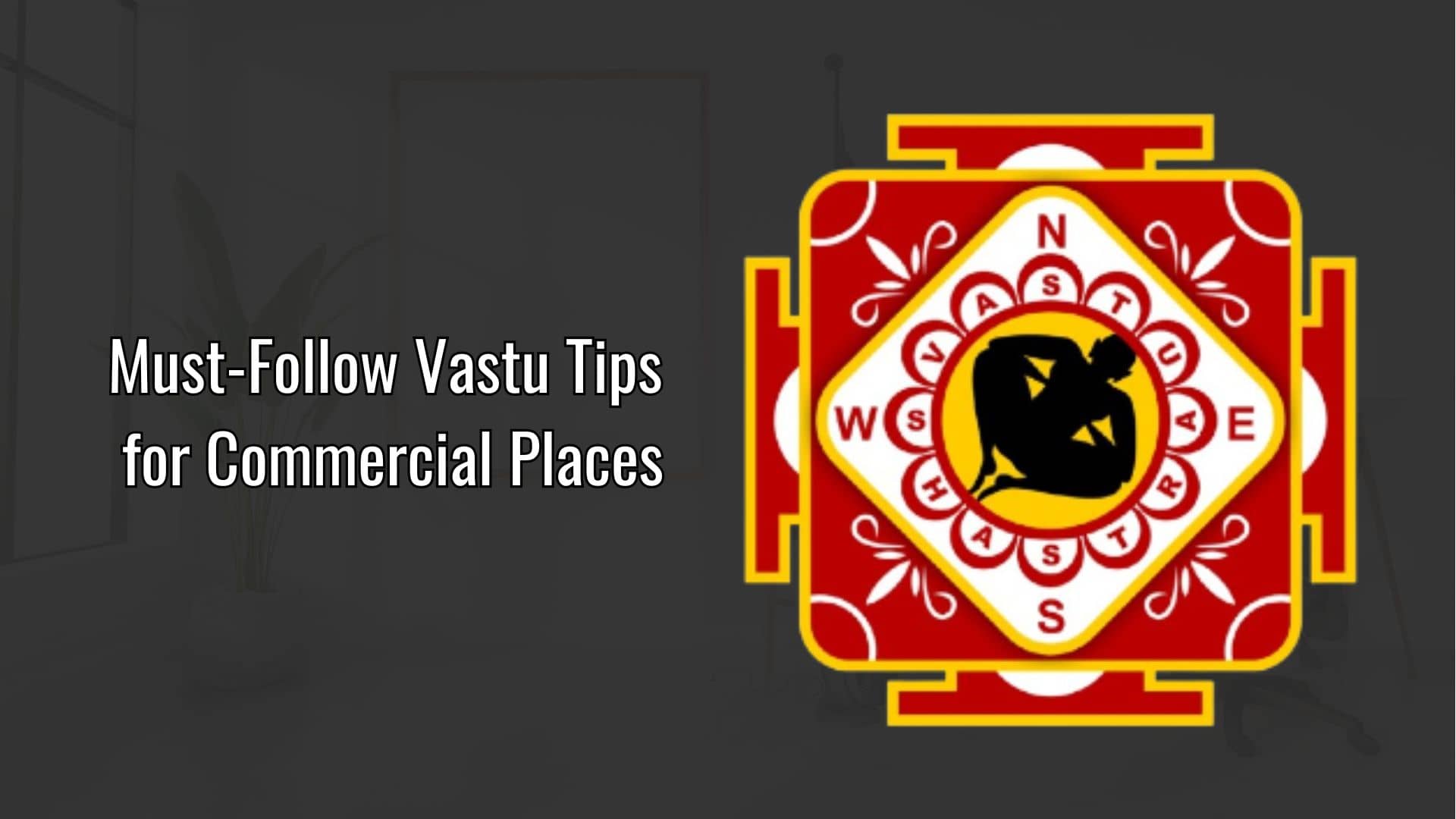 commercial vastu tips